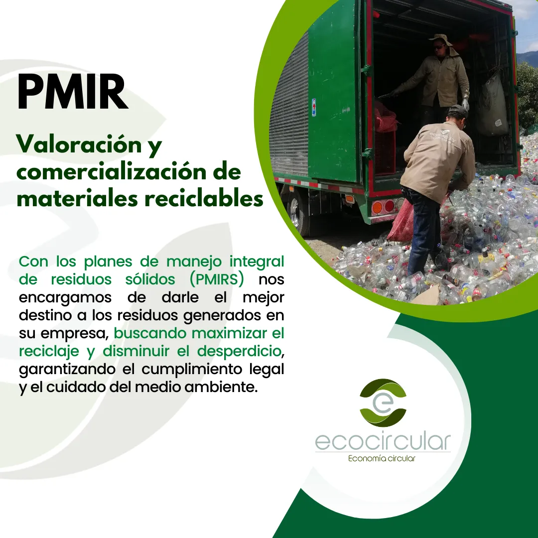 Valoración y comercialización de Materiales Reciclables PMIR