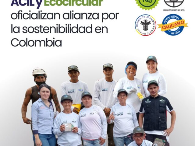 ACIL y Ecocircular oficializan alianza para la gestión integral de residuos de envases y empaques para las Licoreras en Colombia.